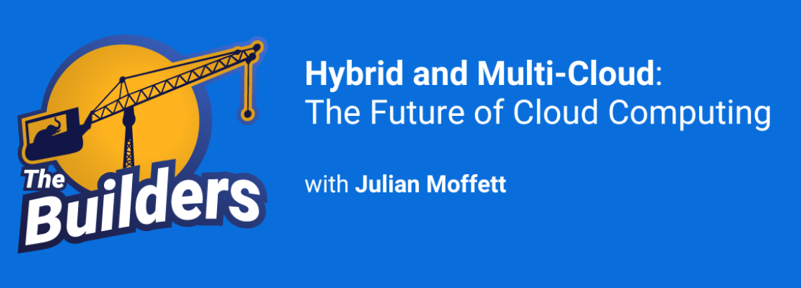 Hybrid and Multi-cloud