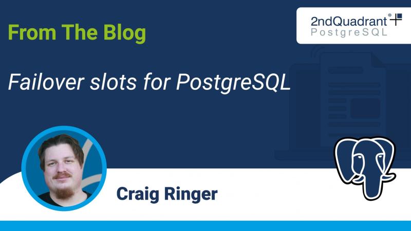 Failover slots for PostgreSQL