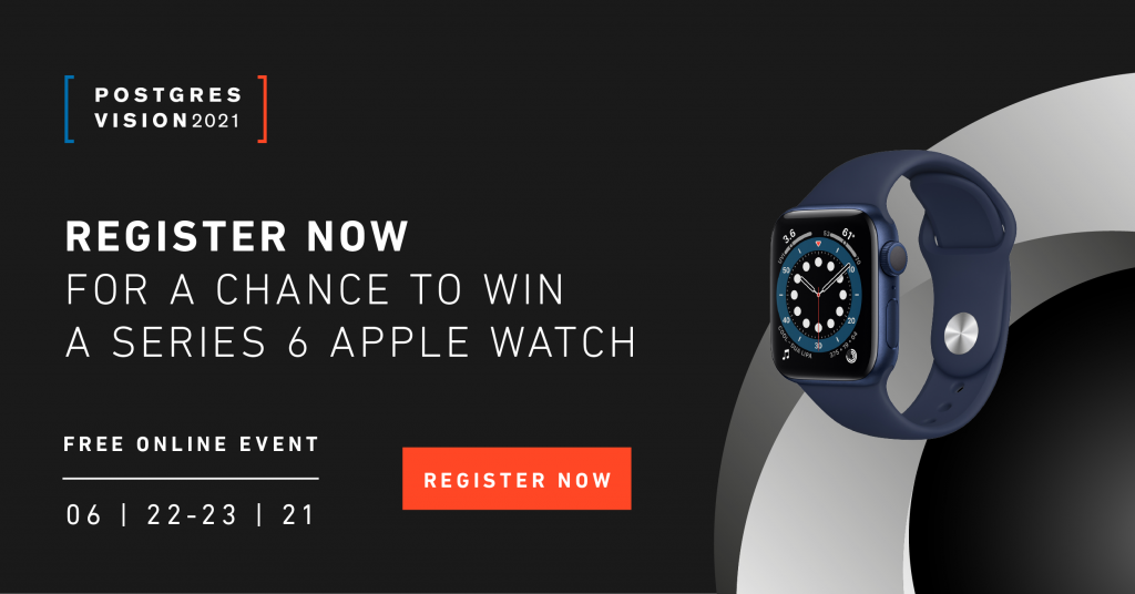 Postgres Vision 2021 Giveaway