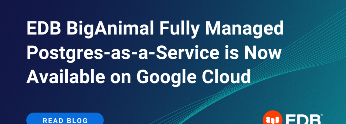 EDB BigAnimal on Google Cloud